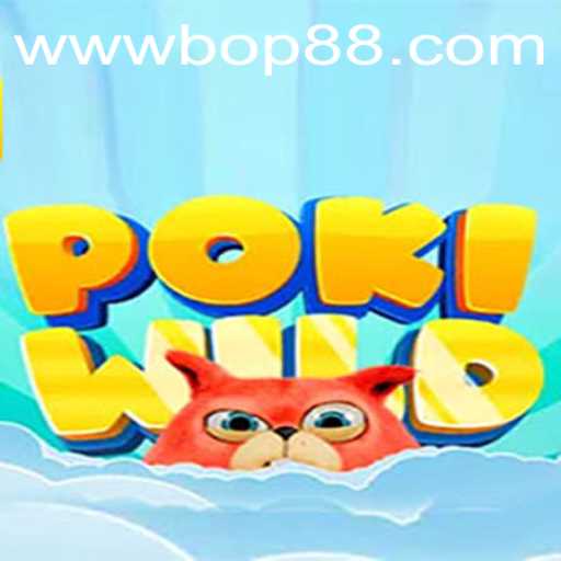 PokiWild: Capturing the Digital Wilderness with BOP88